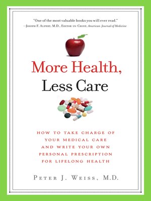 cover image of More Health, Less Care